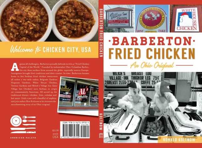 Barberton Ohio Serbian American Fried Chicken Dannwoellertthefoodetymologist